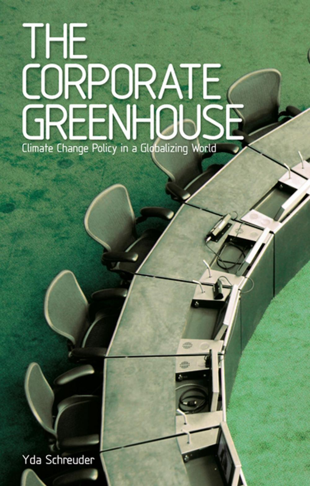 Big bigCover of The Corporate Greenhouse