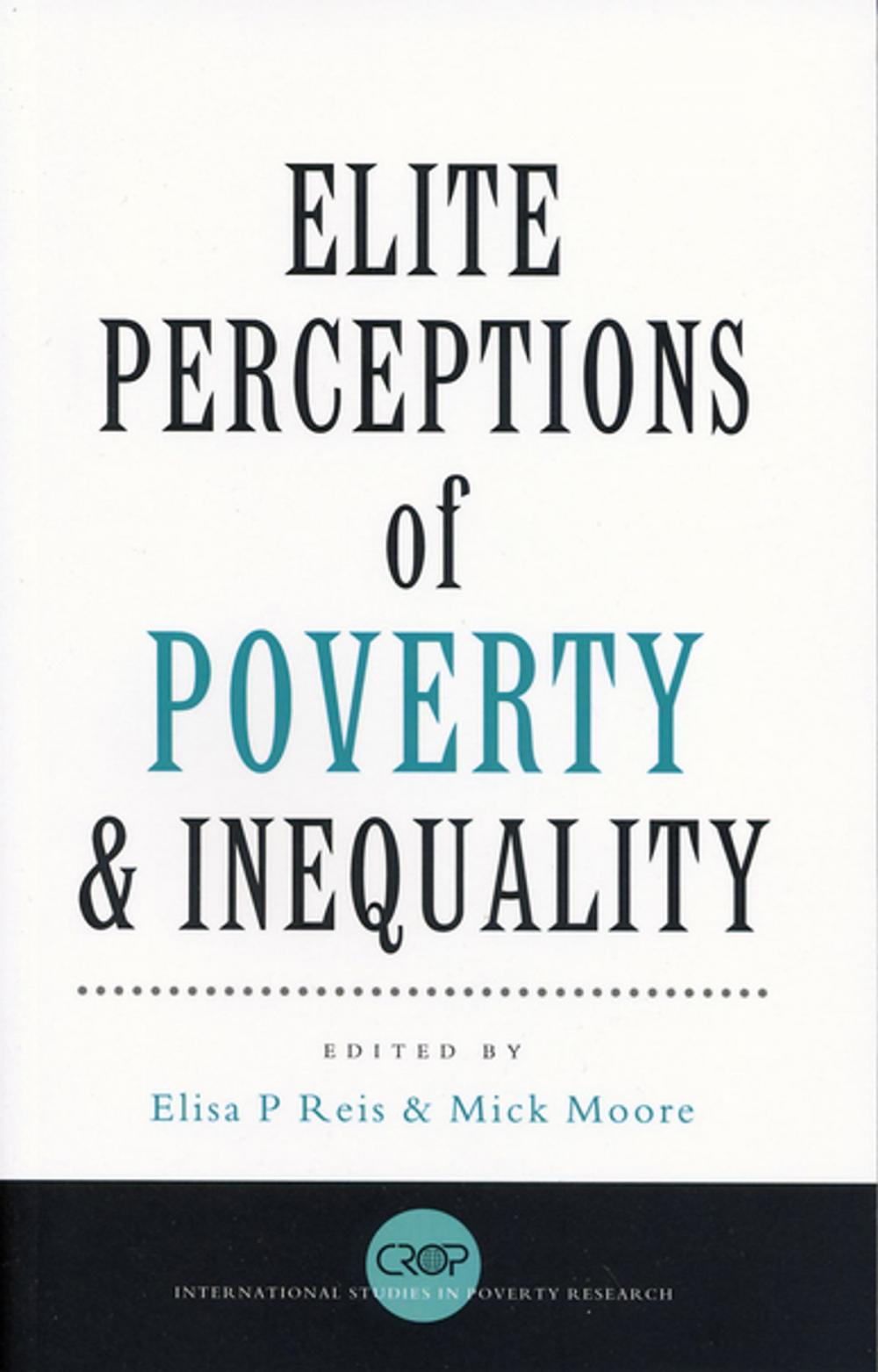 Big bigCover of Elite Perceptions of Poverty and Inequality