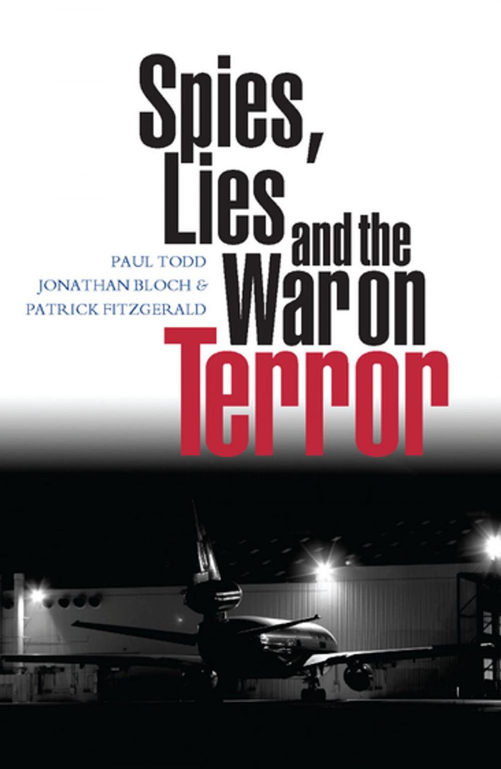 Big bigCover of Spies, Lies and the War on Terror