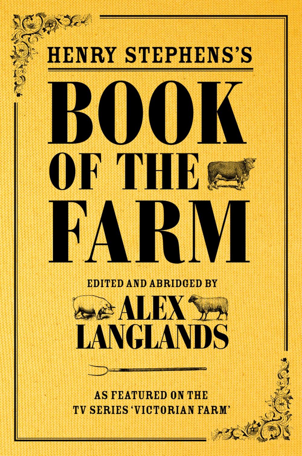 Big bigCover of Henry Stephens's Book of the Farm