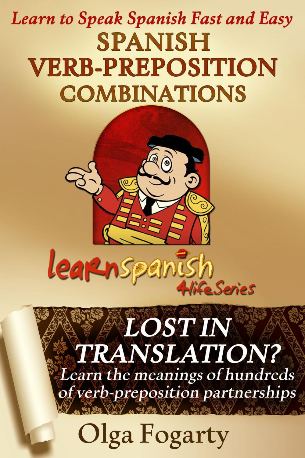 Big bigCover of Spanish Verb-Preposition Combinations