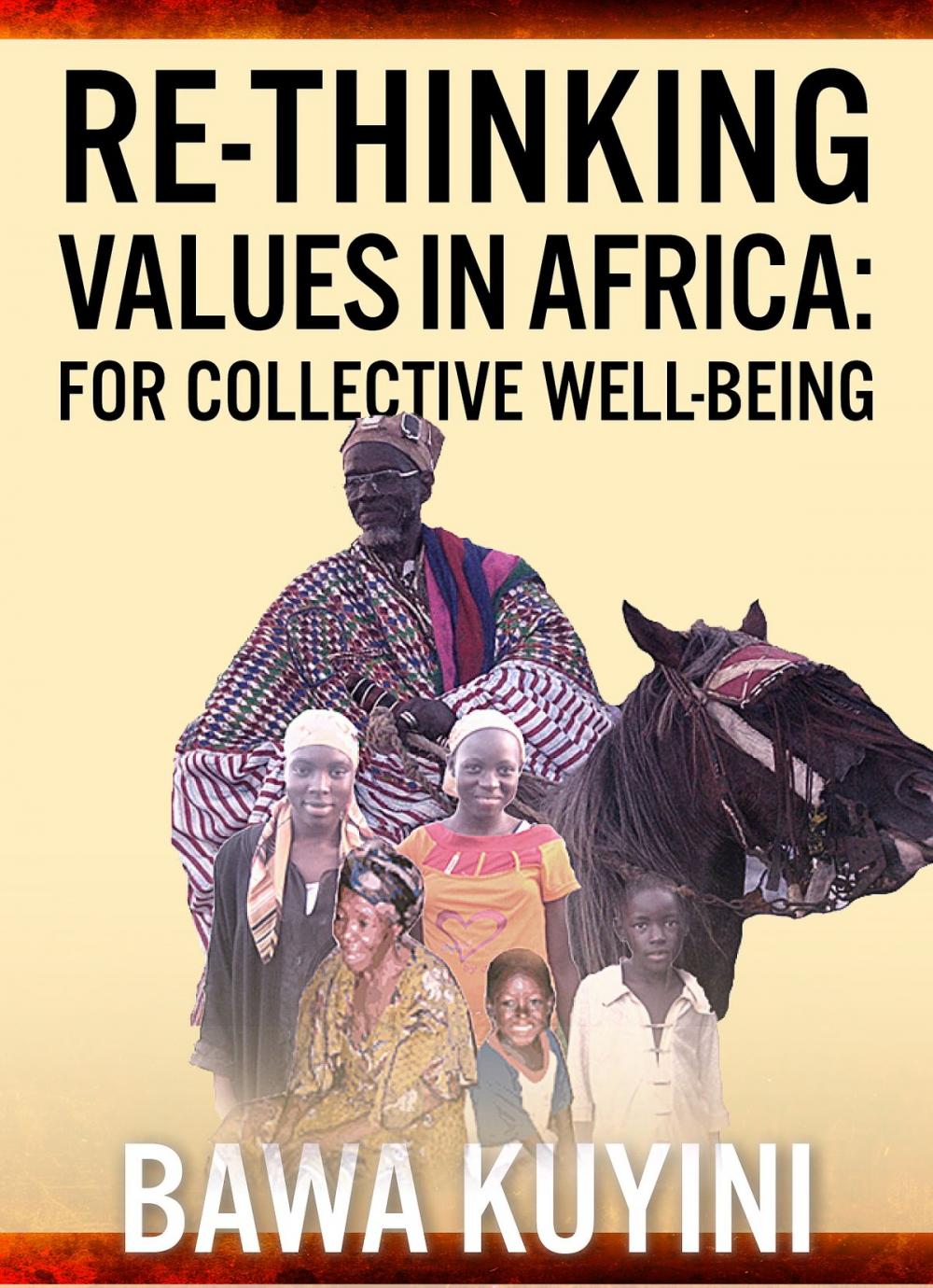 Big bigCover of Re-Thinking Values in Africa: For Collective Wellbeing