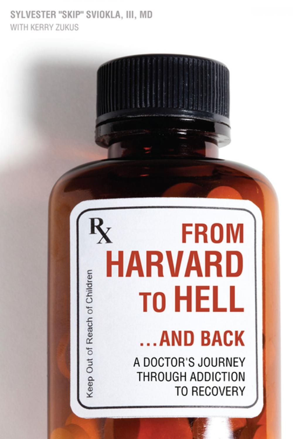 Big bigCover of From Harvard to Hell...and Back