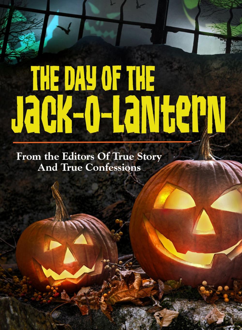 Big bigCover of The Day Of The Jack-O-Lantern