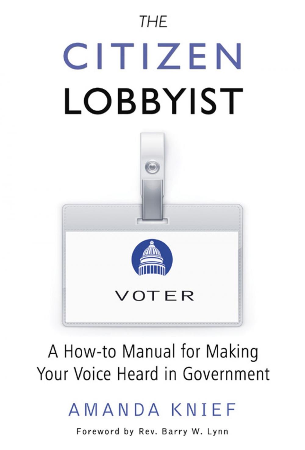 Big bigCover of The Citizen Lobbyist