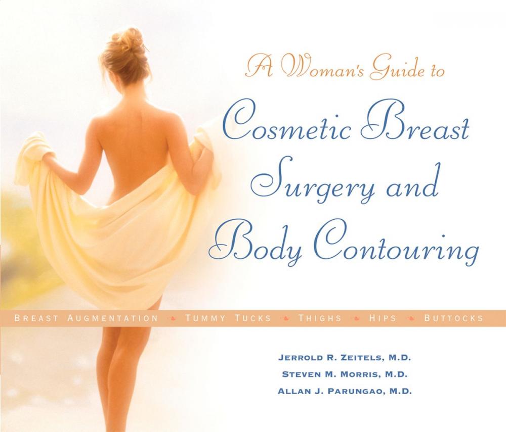 Big bigCover of A Woman's Guide to Cosmetic Breast Surgery and Body Contouring