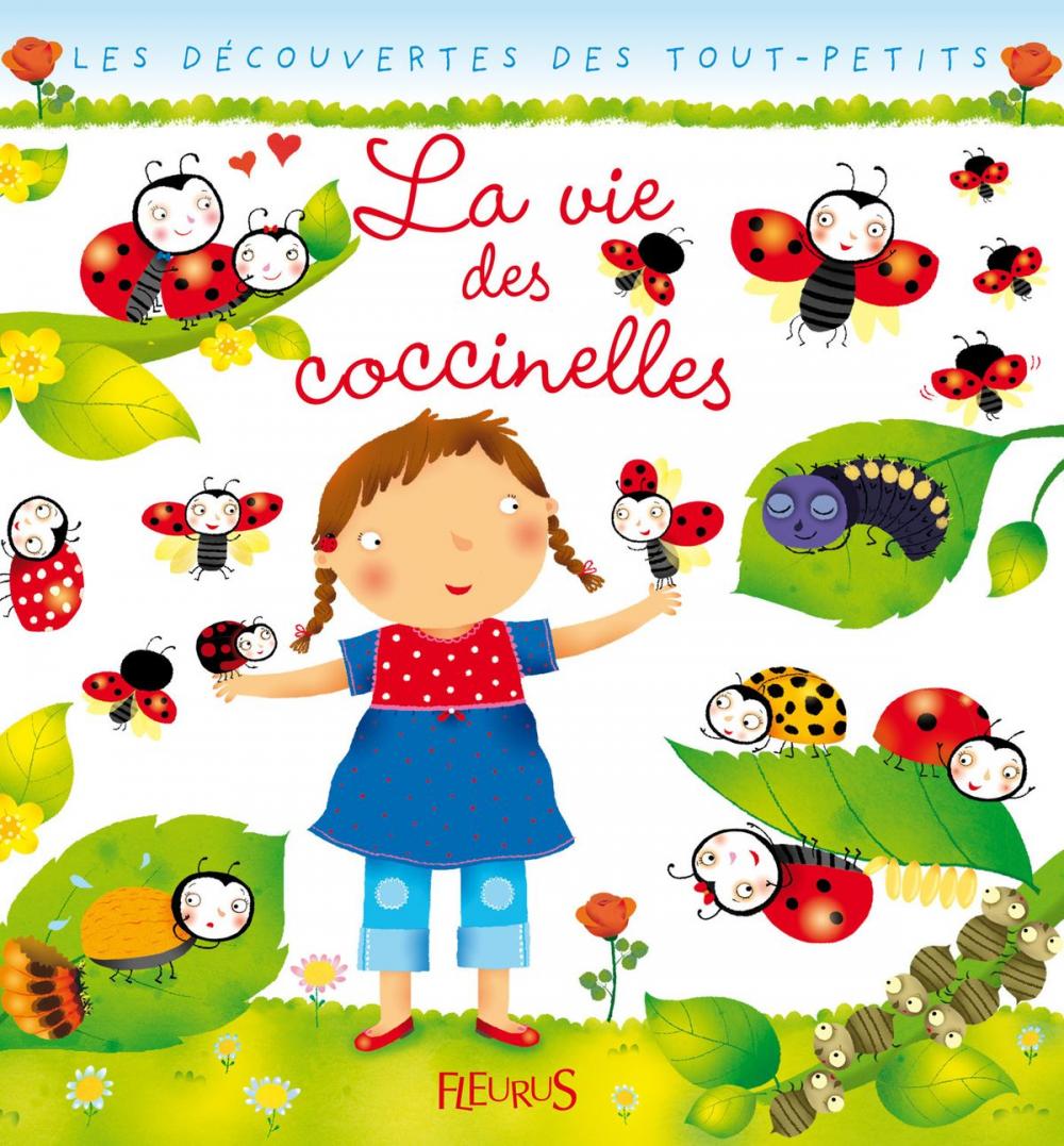 Big bigCover of La vie des coccinelles