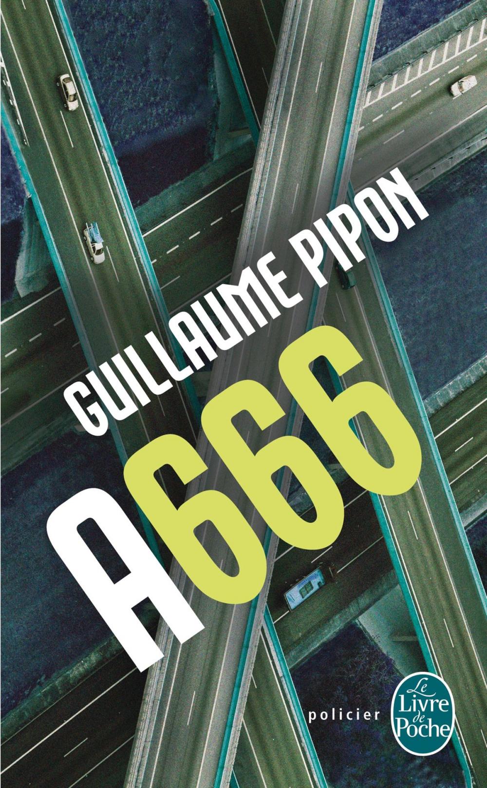 Big bigCover of A666 - Édition intégrale