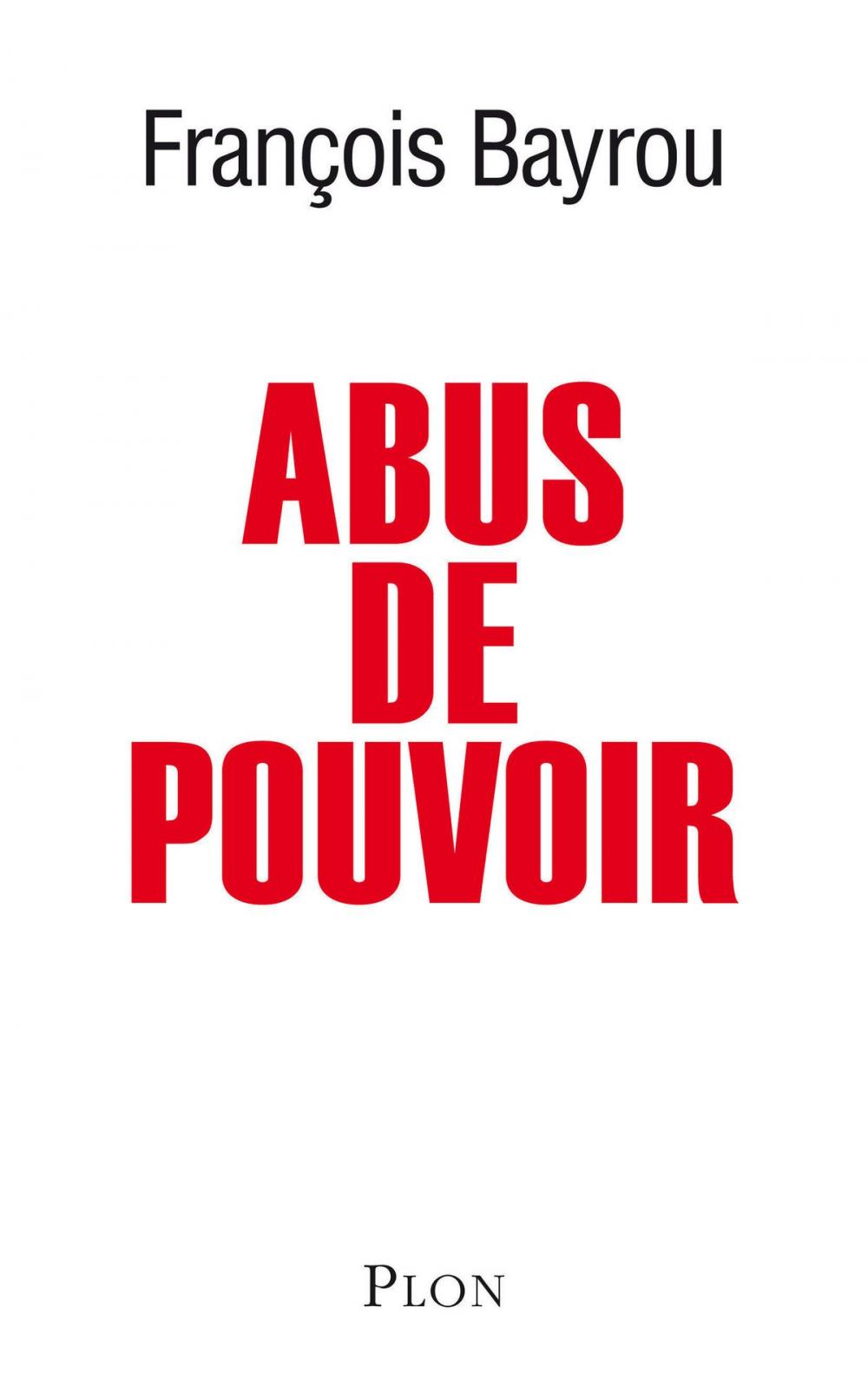 Big bigCover of Abus de pouvoir