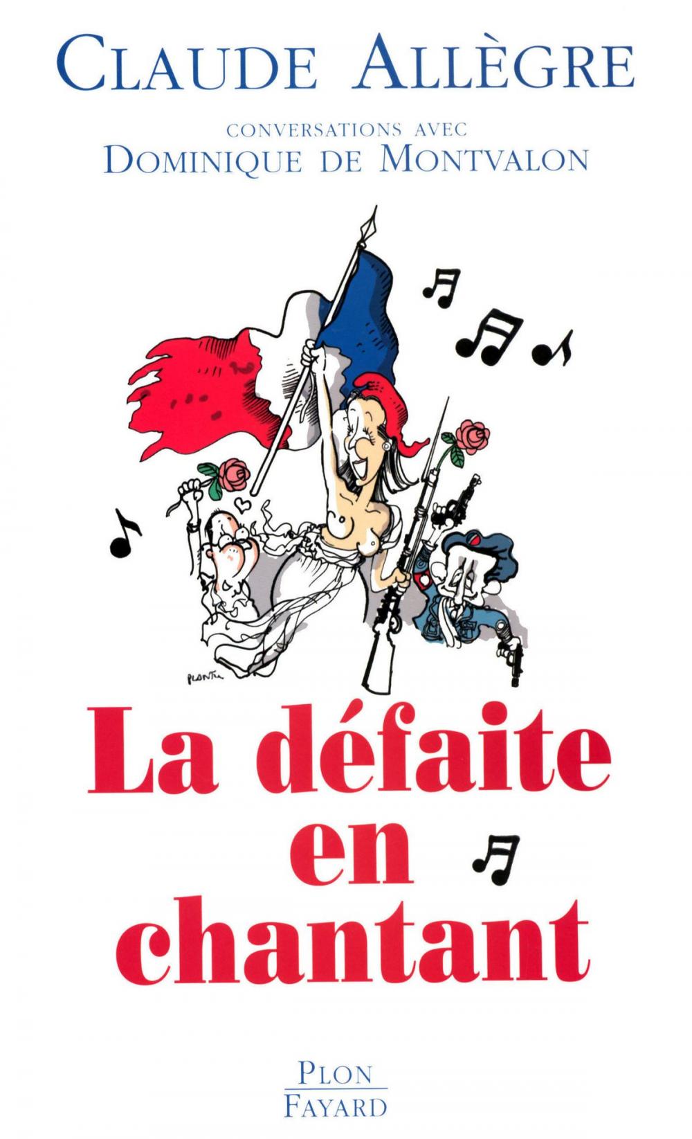 Big bigCover of La défaite en chantant