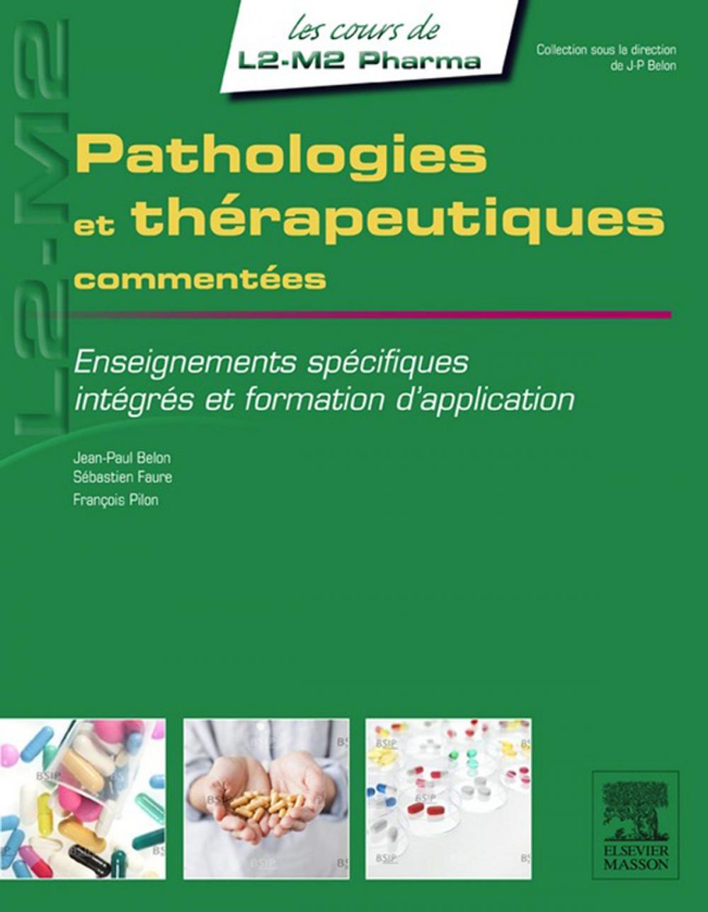 Big bigCover of Pathologies et thérapeutiques commentées