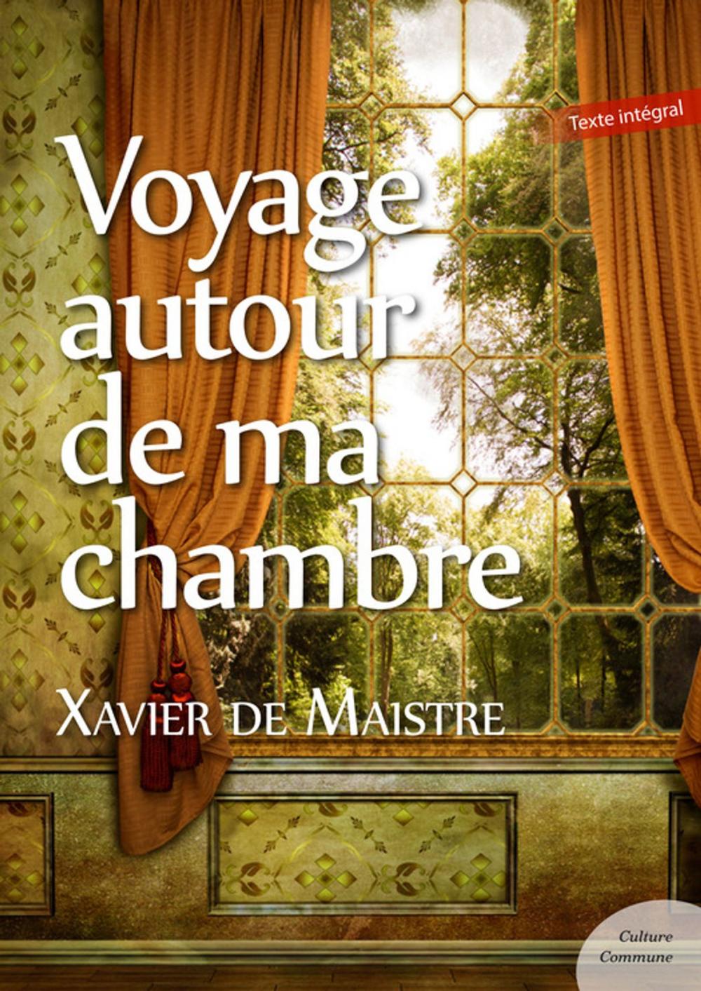 Big bigCover of Voyage autour de ma chambre