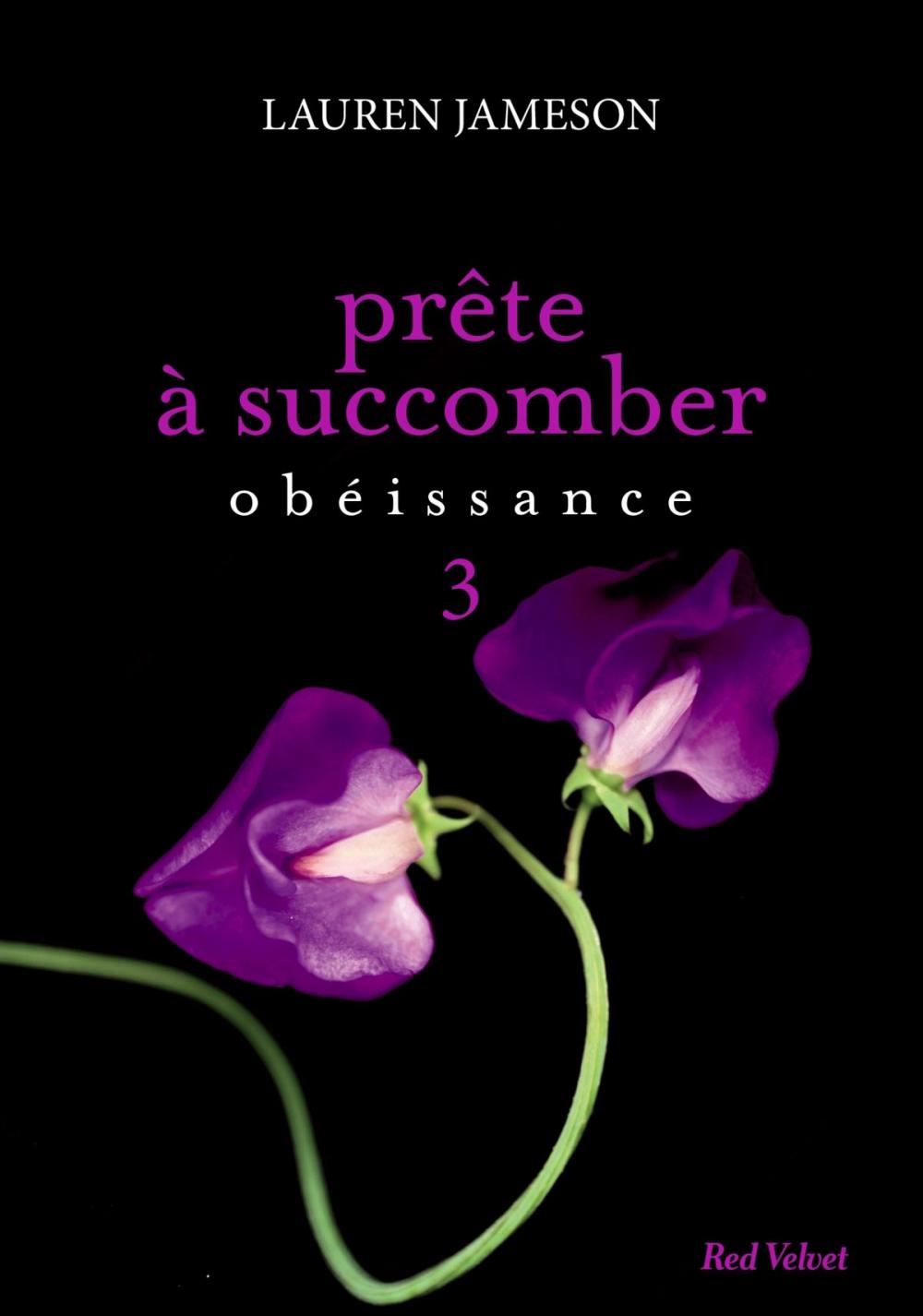 Big bigCover of Prête à succomber - épisode 3 : Obéissance