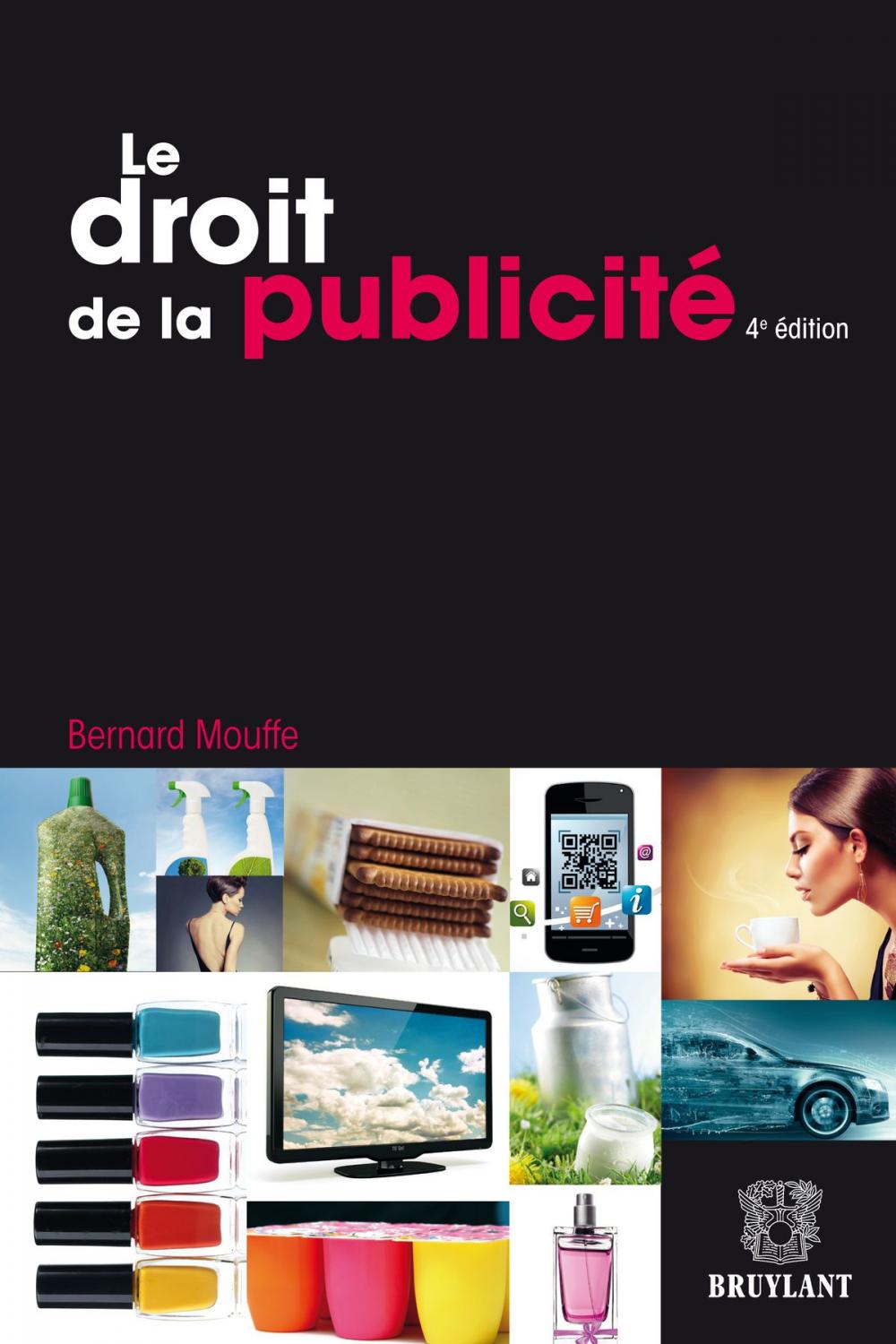 Big bigCover of Le droit de la publicité