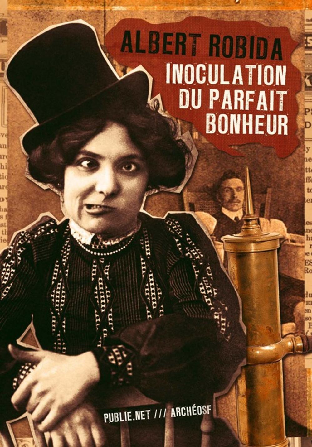 Big bigCover of Inoculation du parfait bonheur