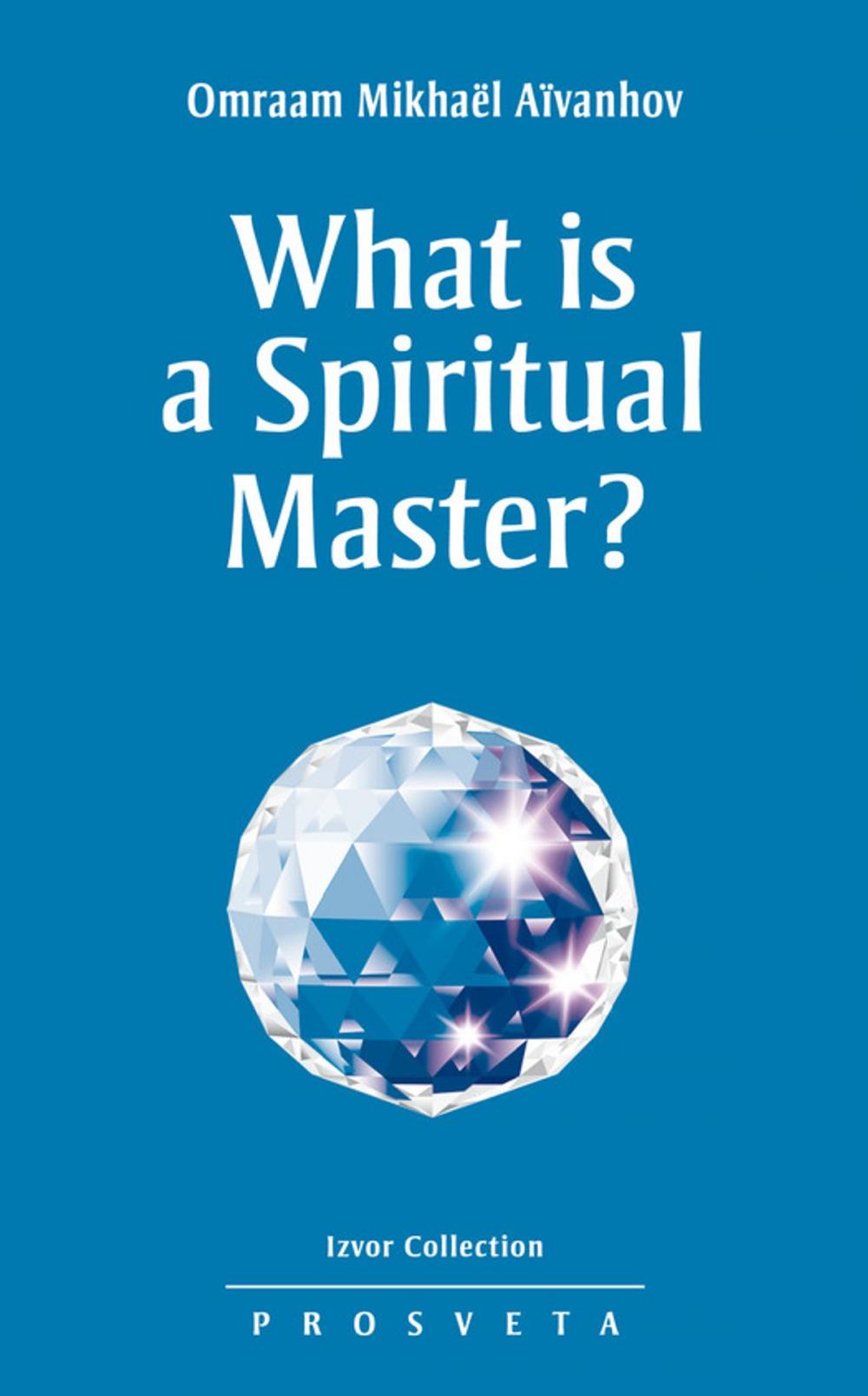 Big bigCover of What is a spiritual Master?