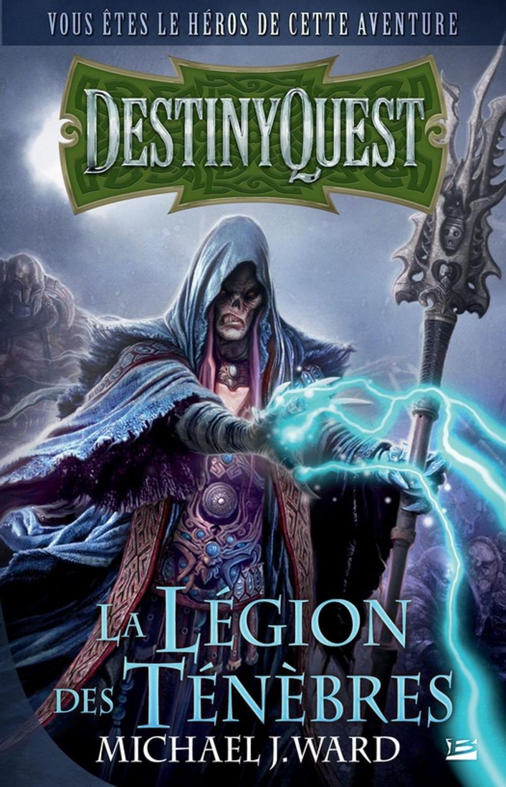 Big bigCover of Destiny Quest: La Légion des Ténèbres