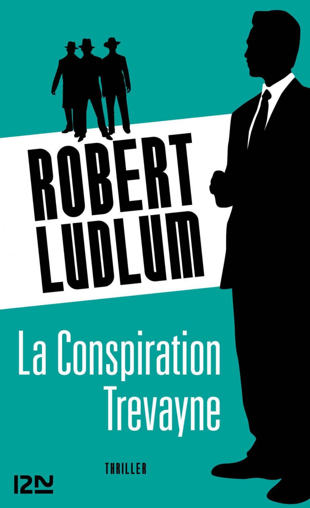 Big bigCover of La Conspiration Trévayne