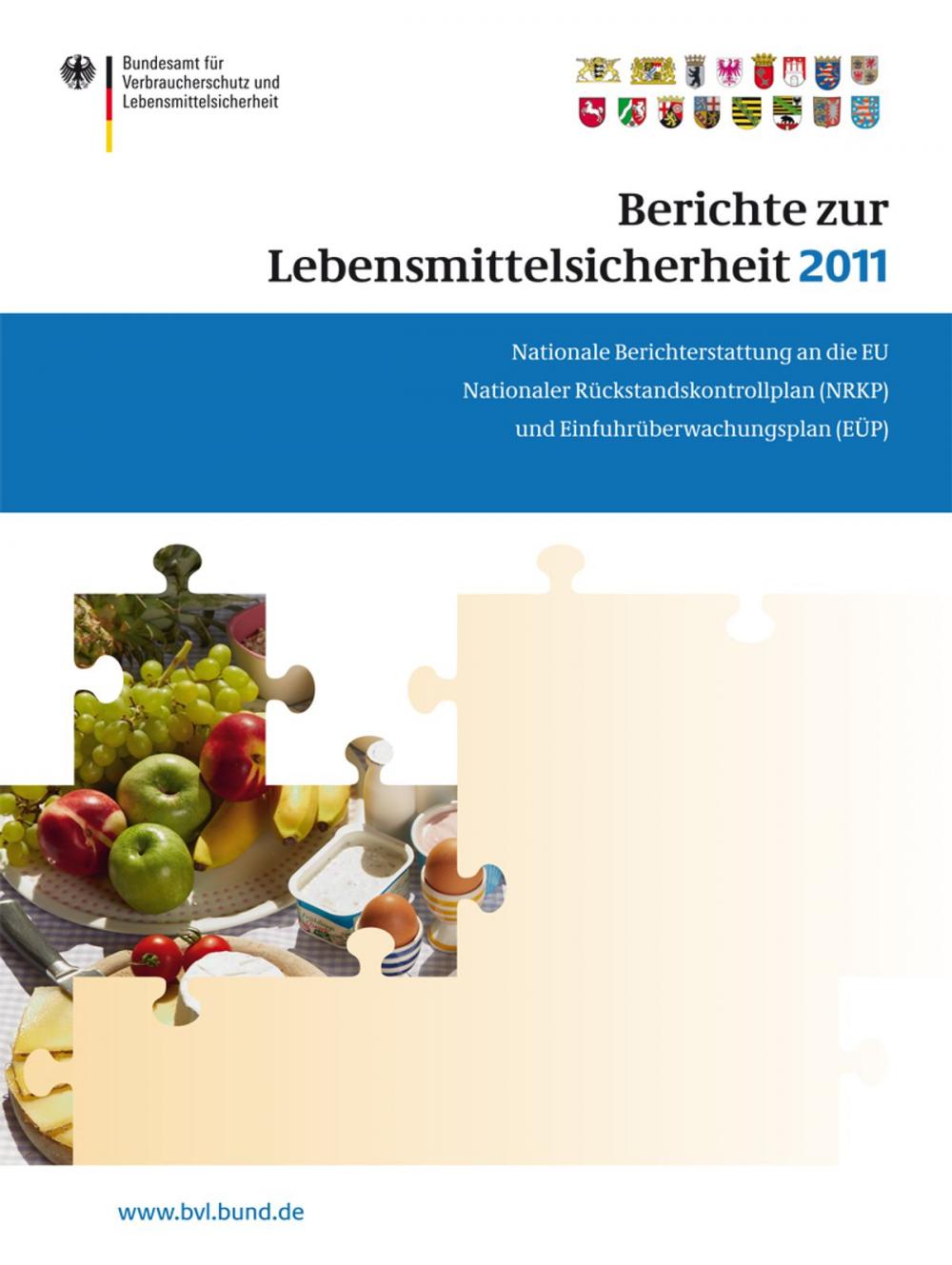 Big bigCover of Berichte zur Lebensmittelsicherheit 2011