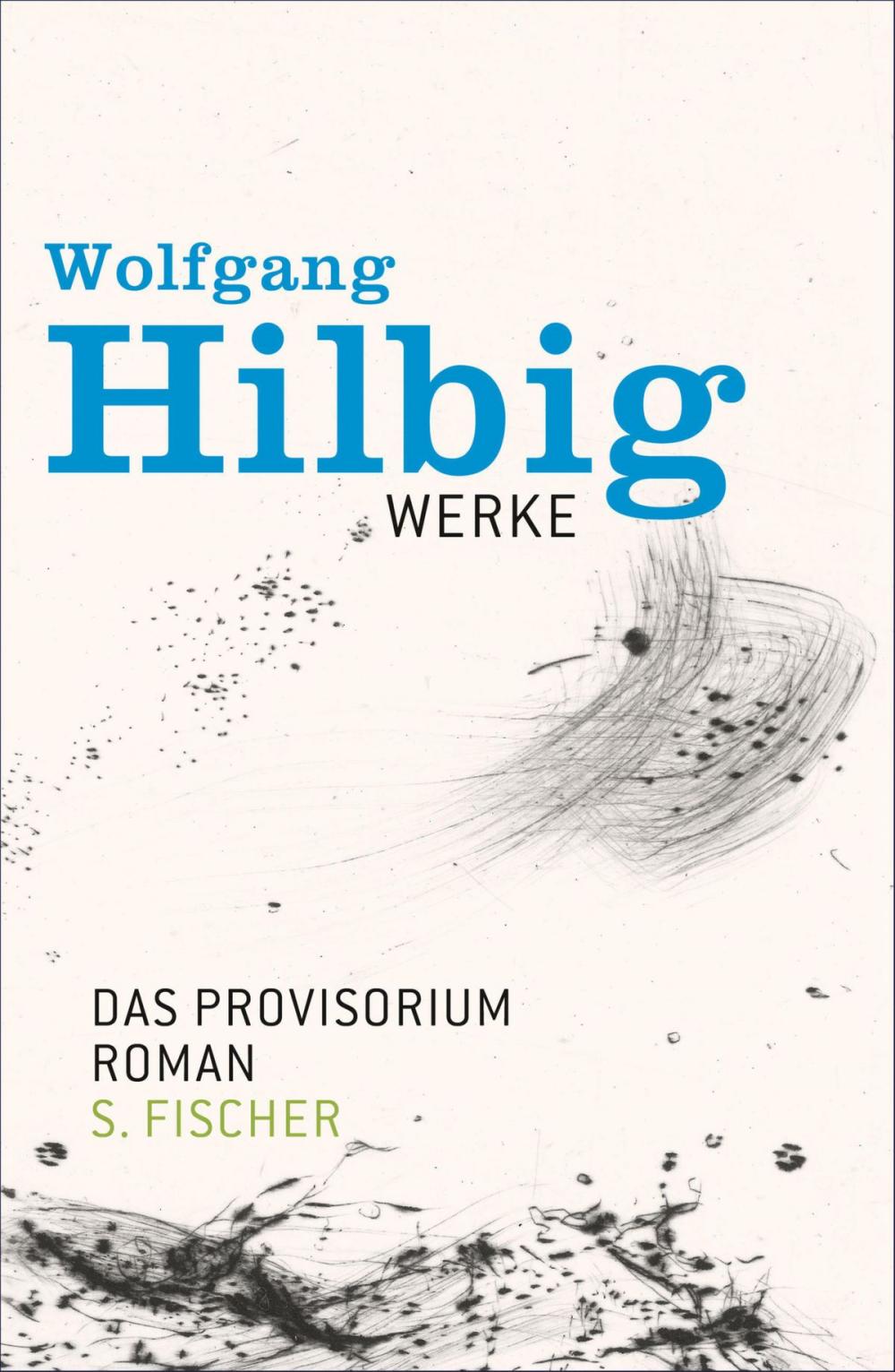 Big bigCover of Werke, Band 6: Das Provisorium