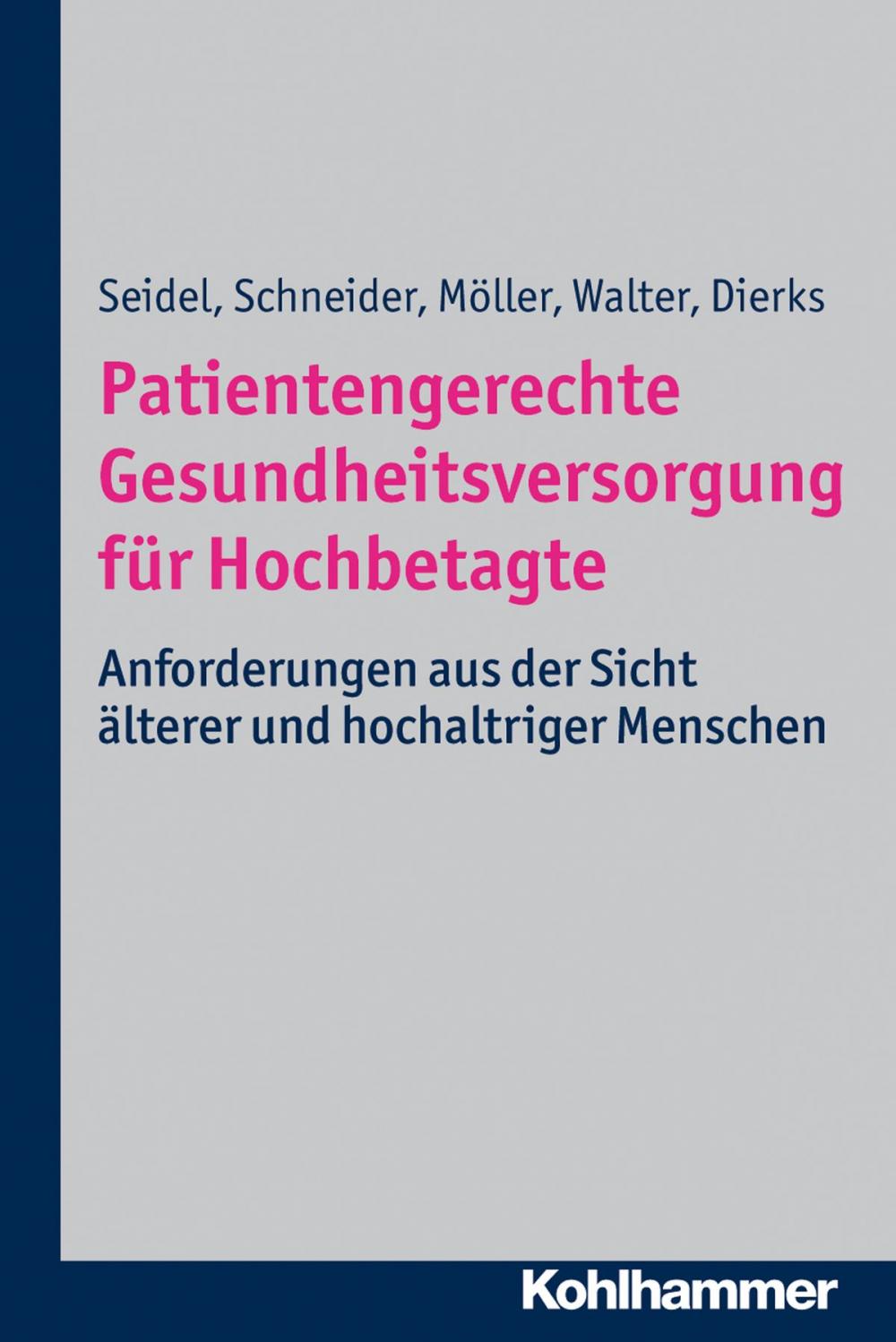 Big bigCover of Patientengerechte Gesundheitsversorgung für Hochbetagte