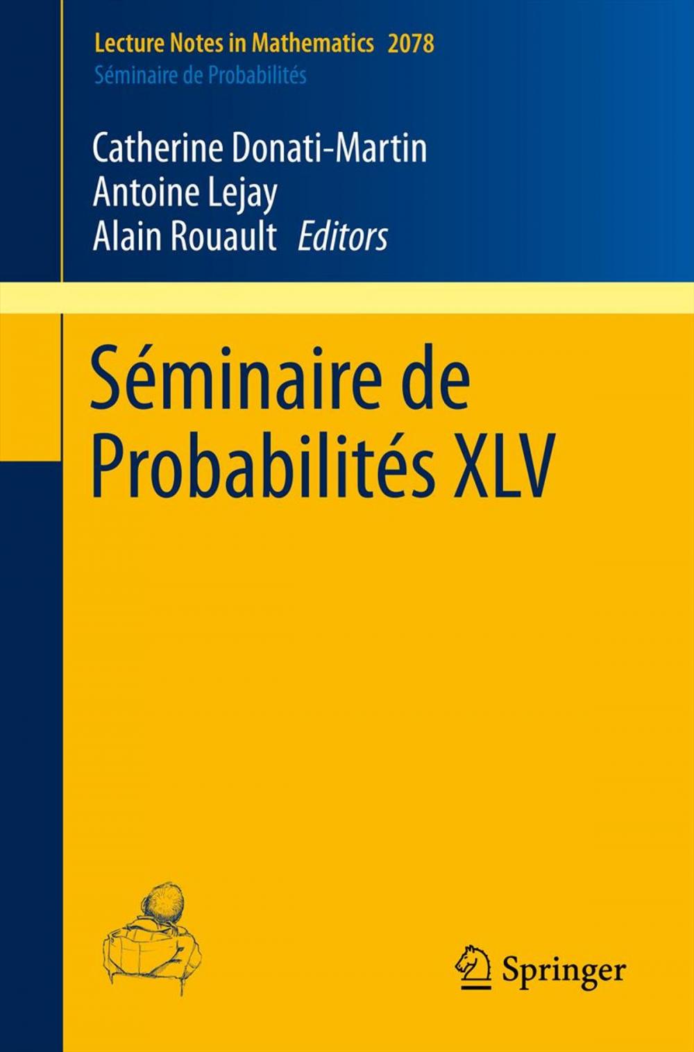 Big bigCover of Séminaire de Probabilités XLV