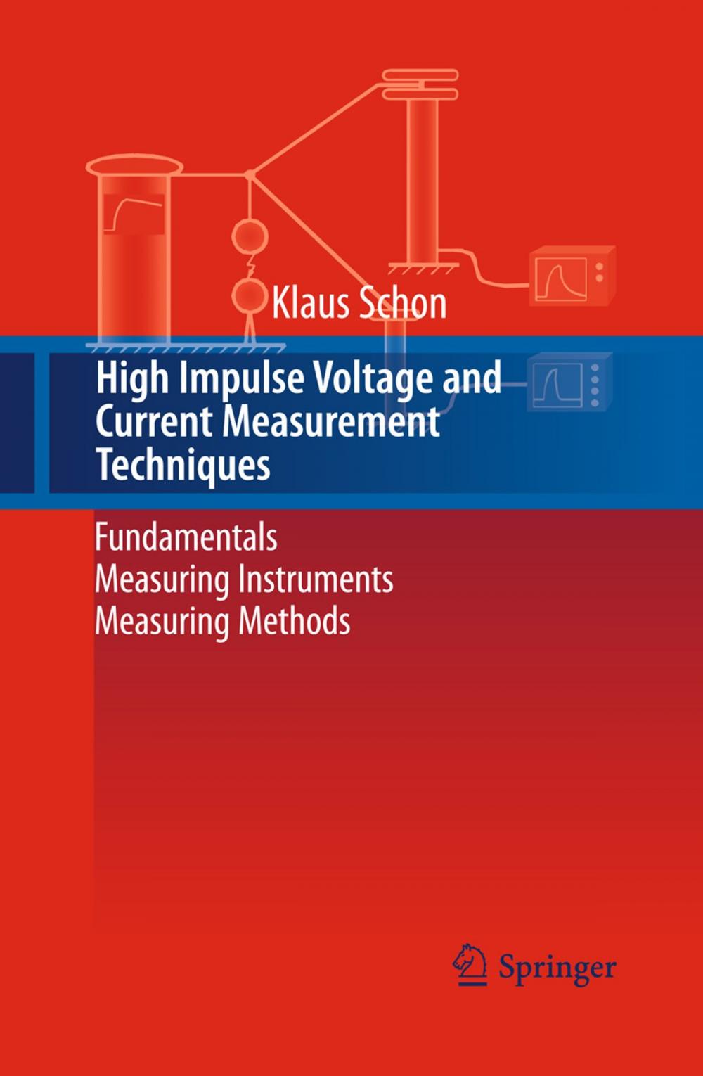 Big bigCover of High Impulse Voltage and Current Measurement Techniques