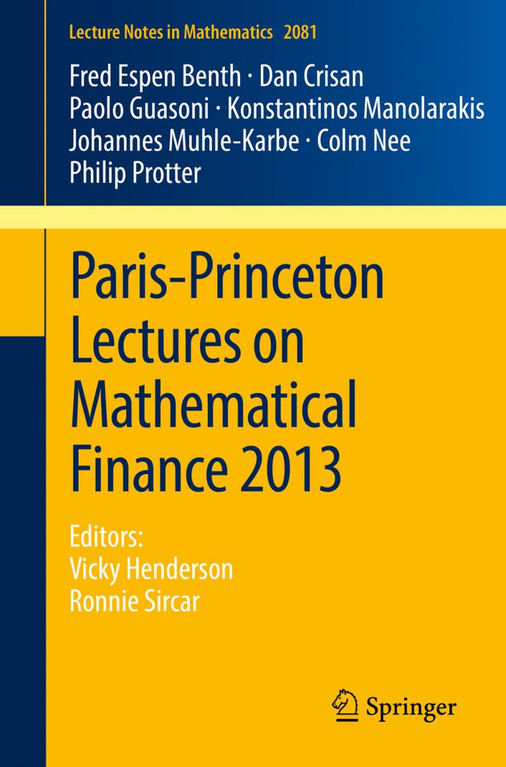 Big bigCover of Paris-Princeton Lectures on Mathematical Finance 2013