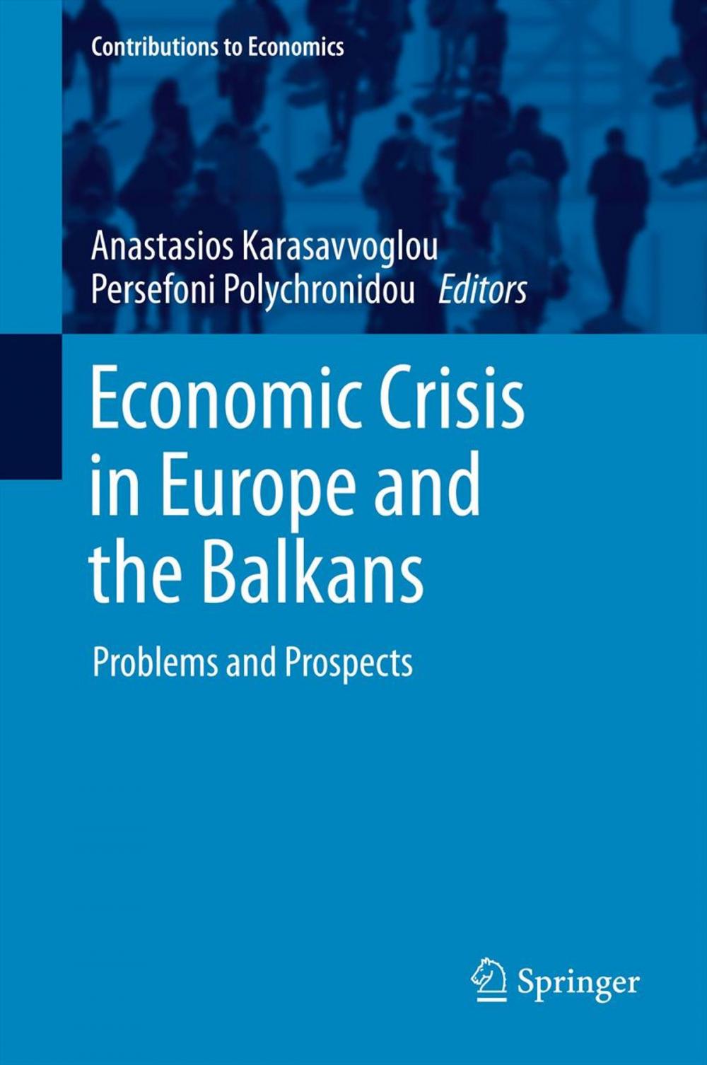 Big bigCover of Economic Crisis in Europe and the Balkans