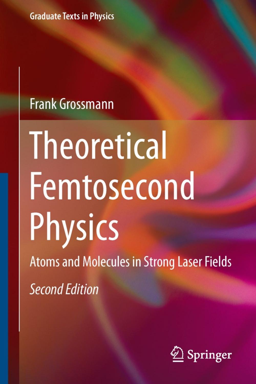 Big bigCover of Theoretical Femtosecond Physics