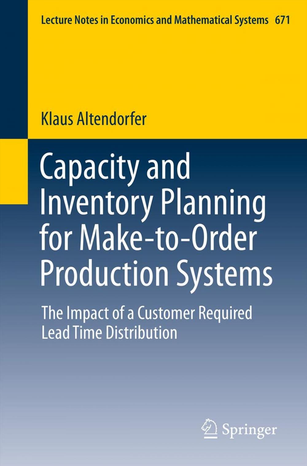 Big bigCover of Capacity and Inventory Planning for Make-to-Order Production Systems