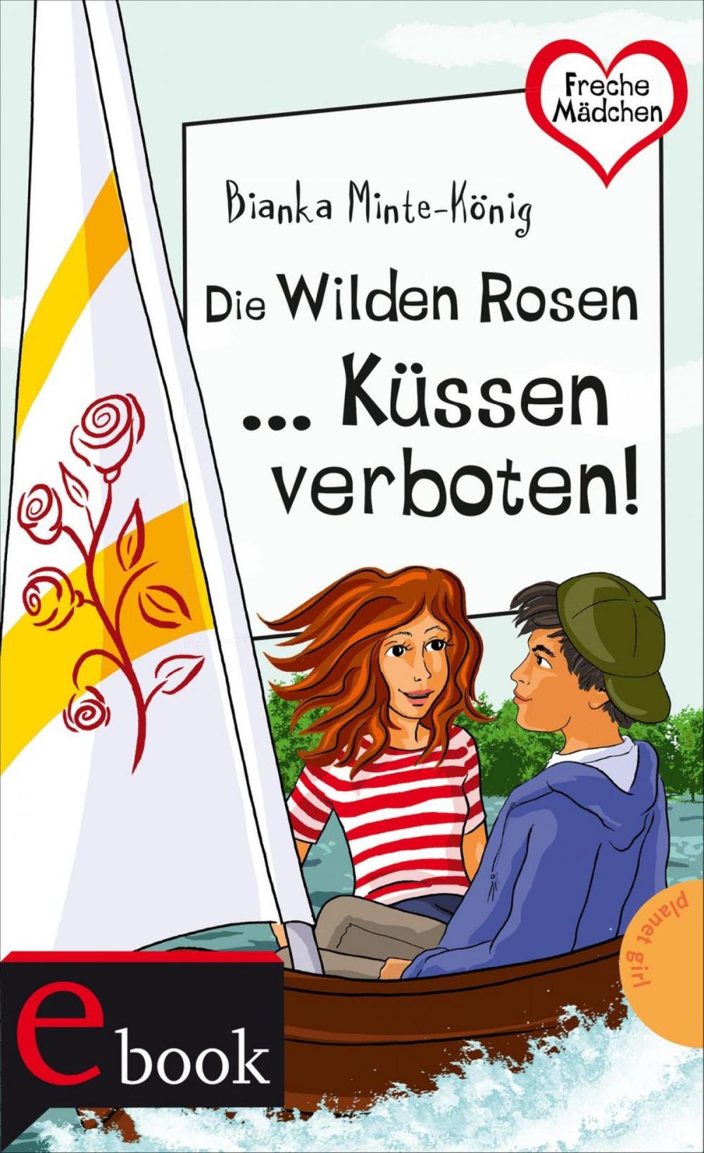 Big bigCover of Freche Mädchen – freche Bücher!: Die Wilden Rosen ... Küssen verboten!