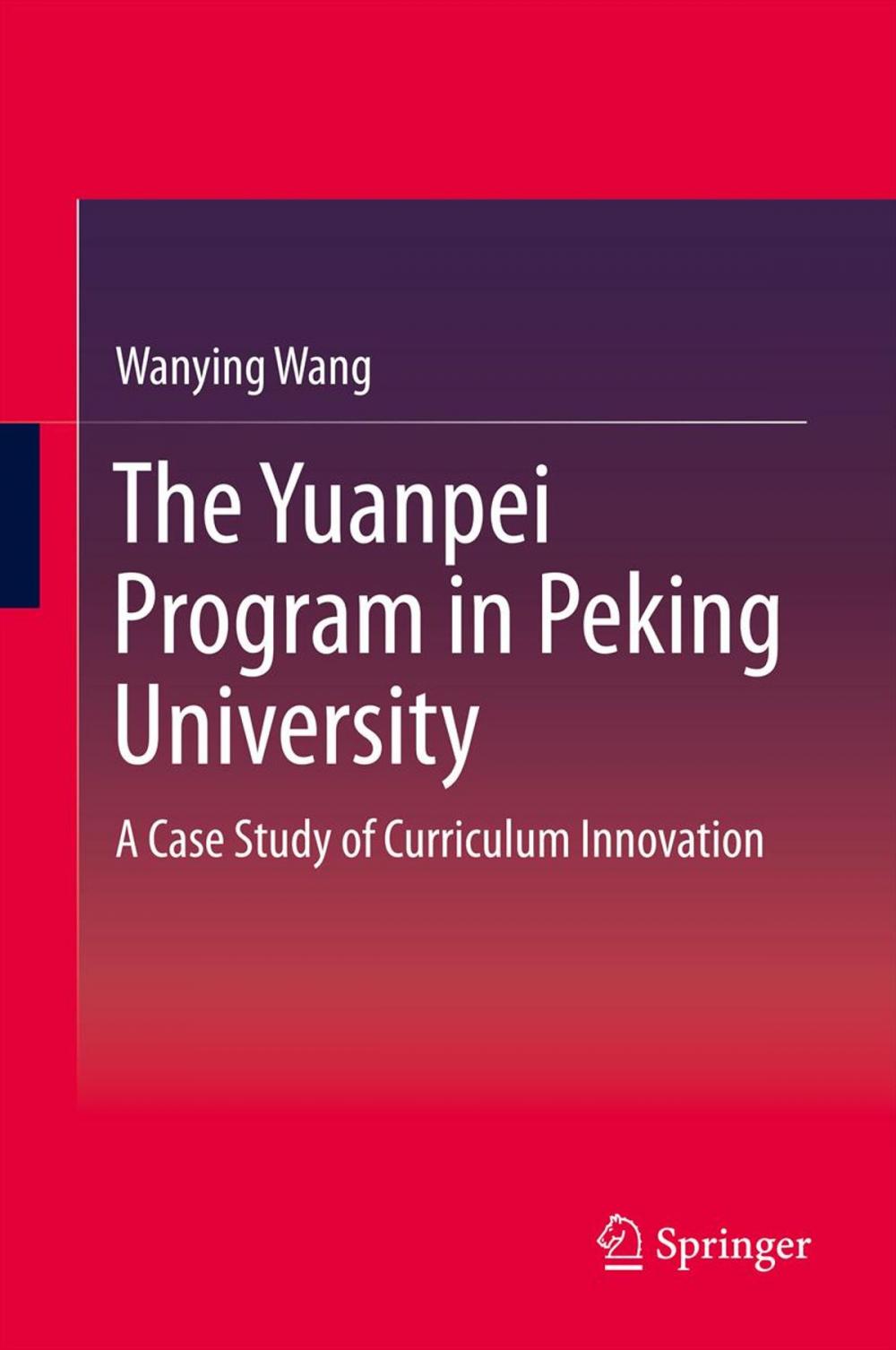 Big bigCover of The Yuanpei Program in Peking University