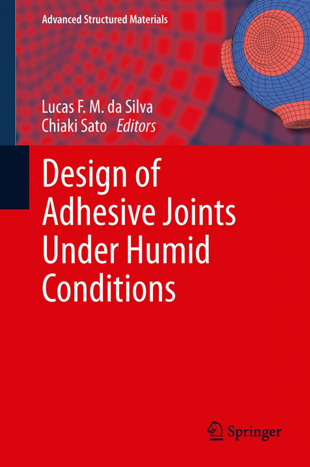 Big bigCover of Design of Adhesive Joints Under Humid Conditions