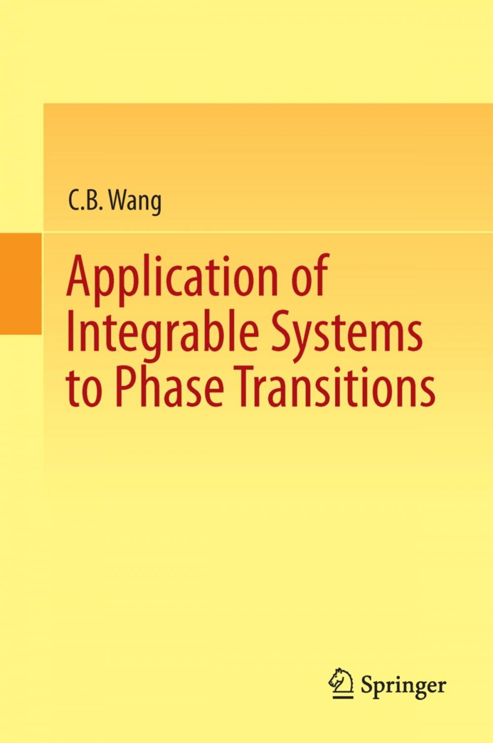 Big bigCover of Application of Integrable Systems to Phase Transitions