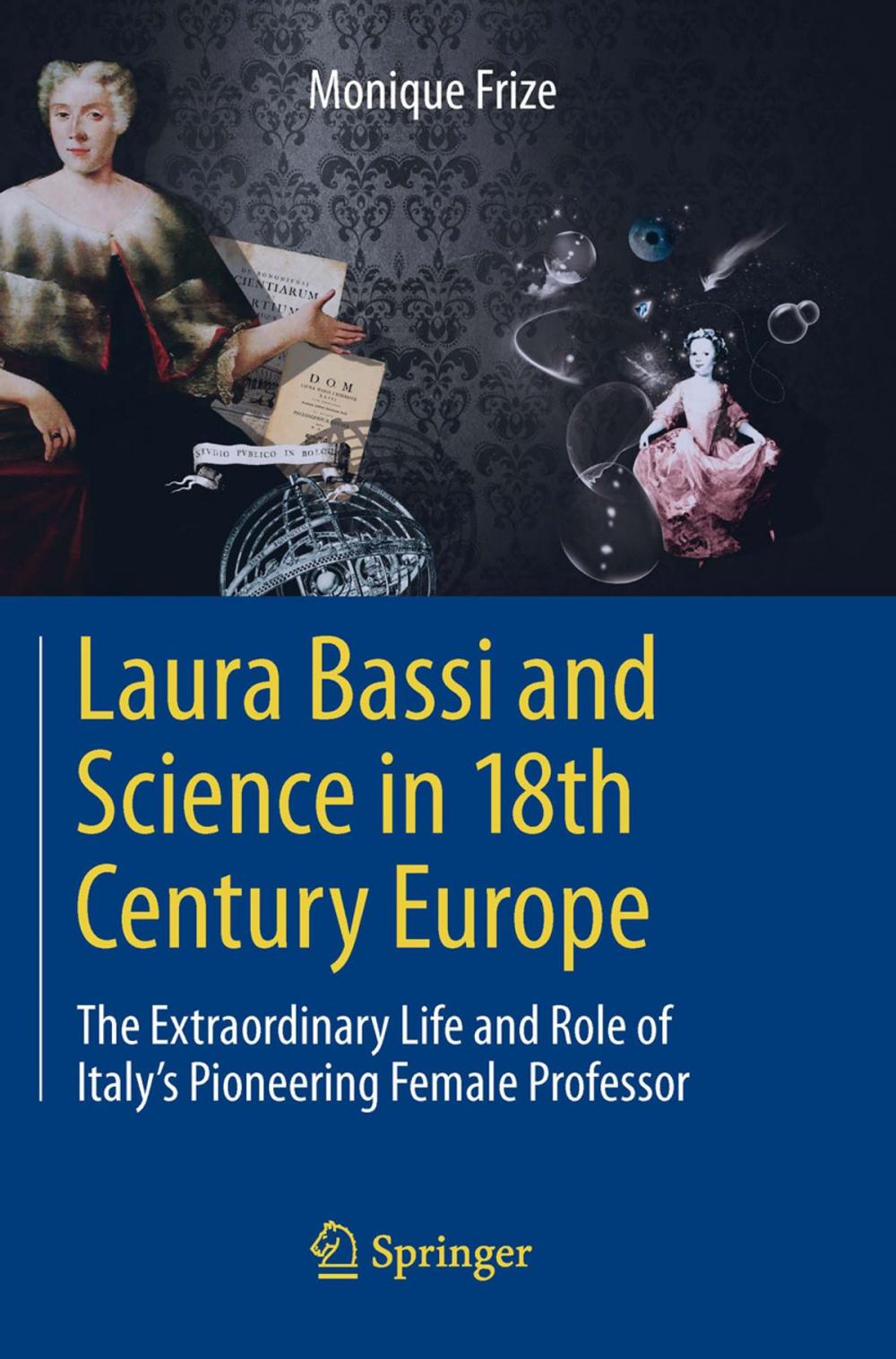 Big bigCover of Laura Bassi and Science in 18th Century Europe