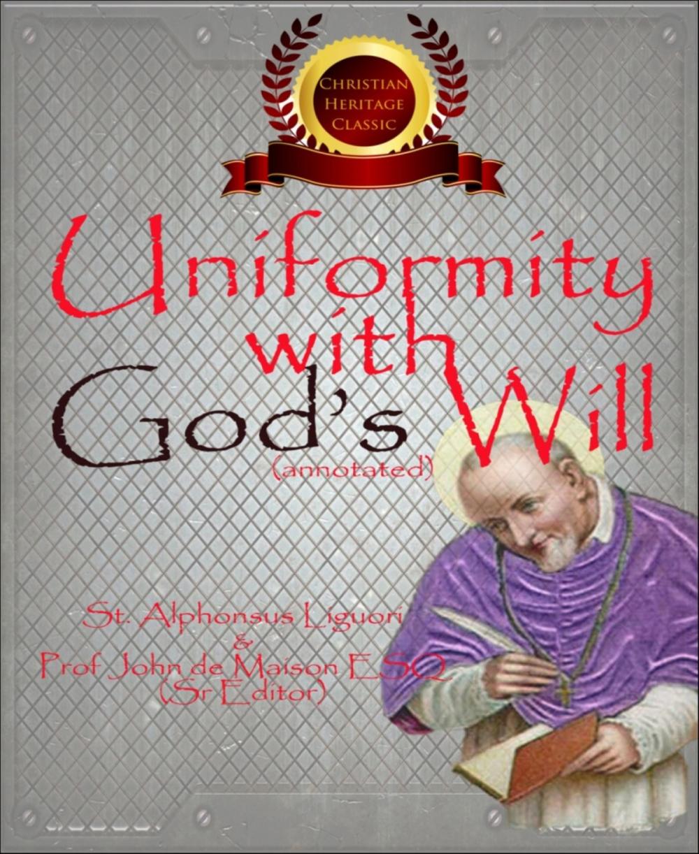 Big bigCover of Uniformity with God's Will