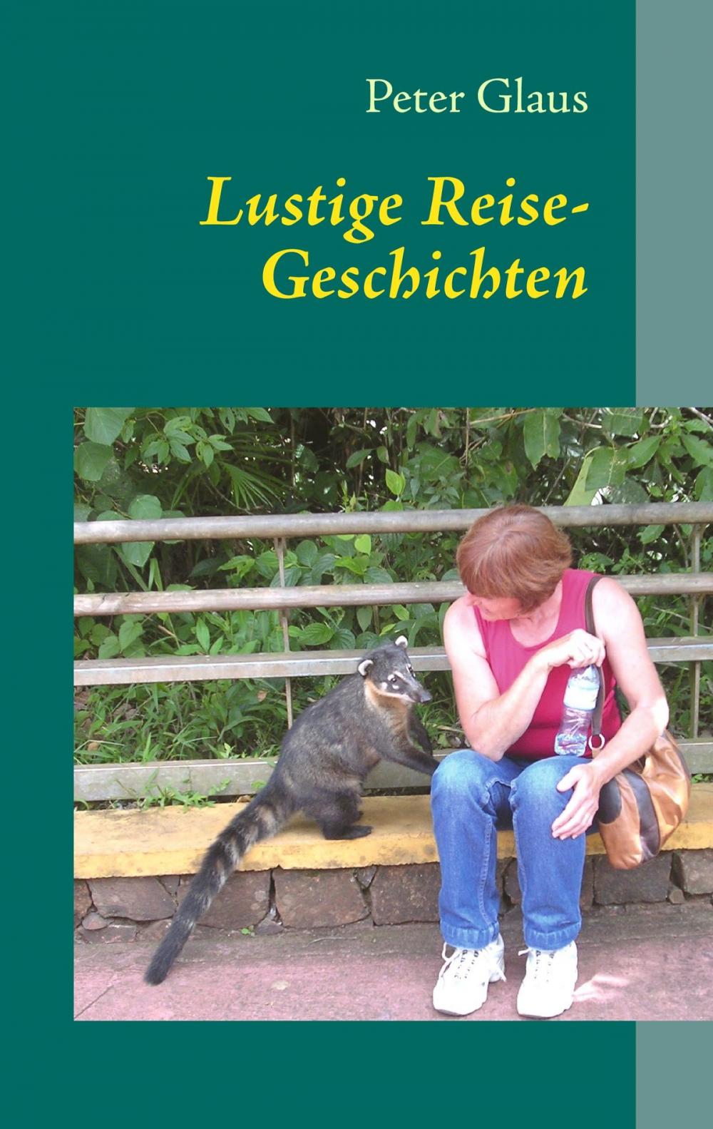 Big bigCover of Lustige Reise-Geschichten