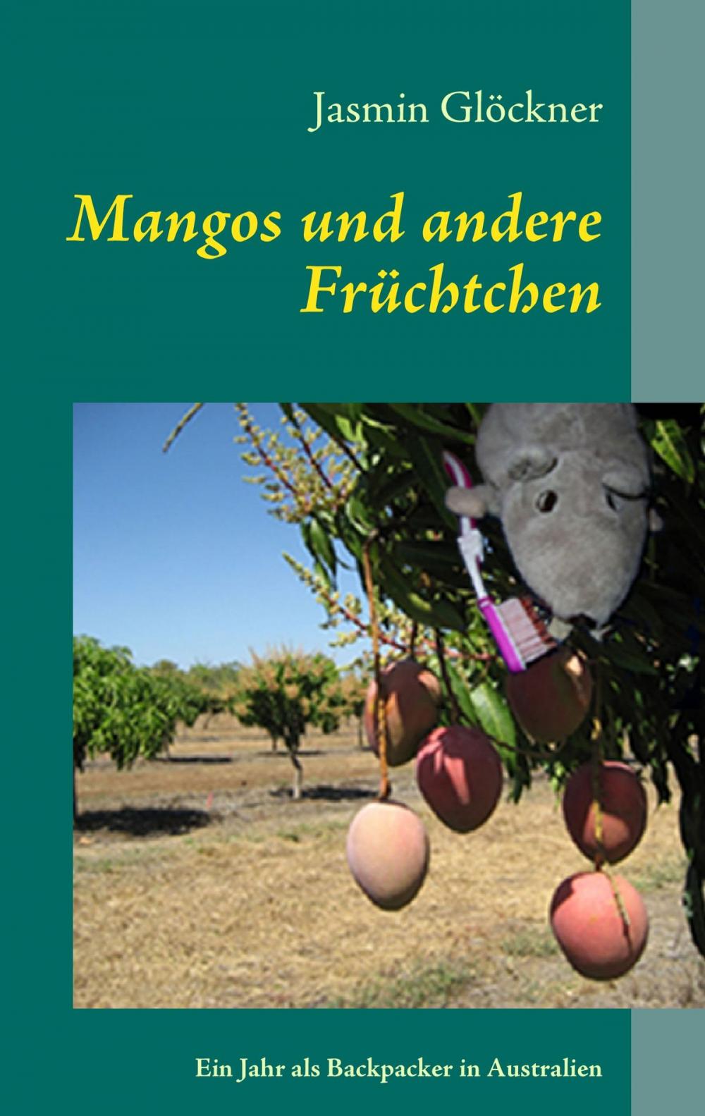 Big bigCover of Mangos und andere Früchtchen