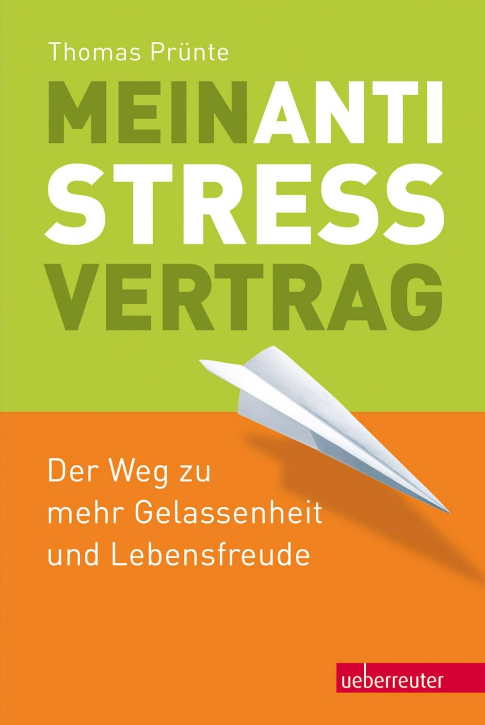 Big bigCover of Mein Anti-Stress-Vertrag