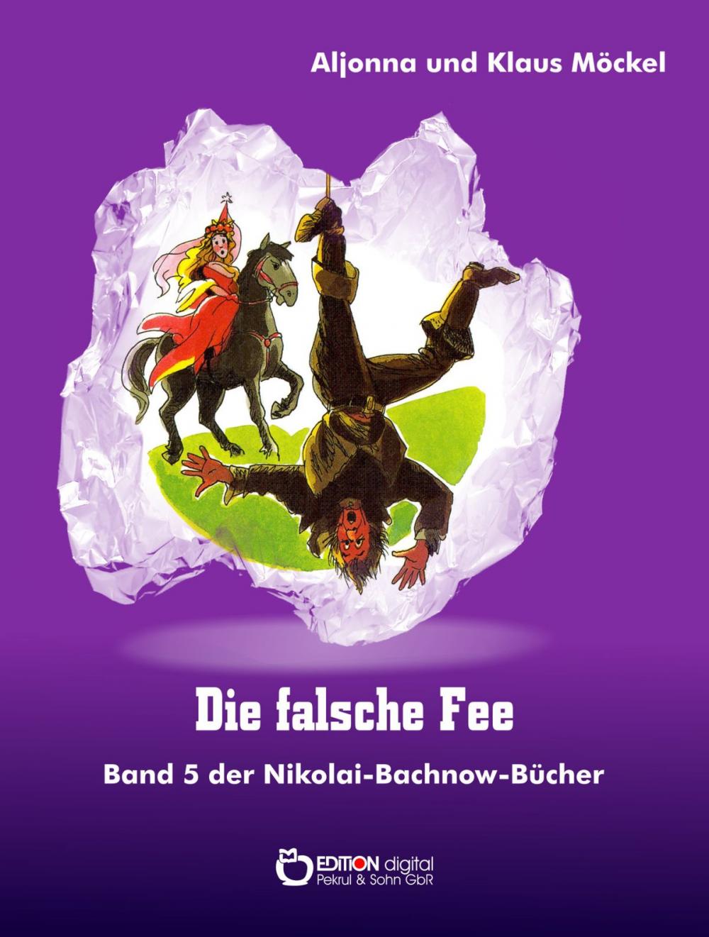 Big bigCover of Die falsche Fee