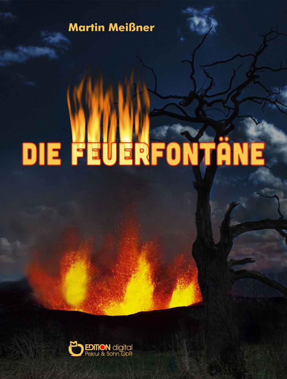 Big bigCover of Die Feuerfontäne