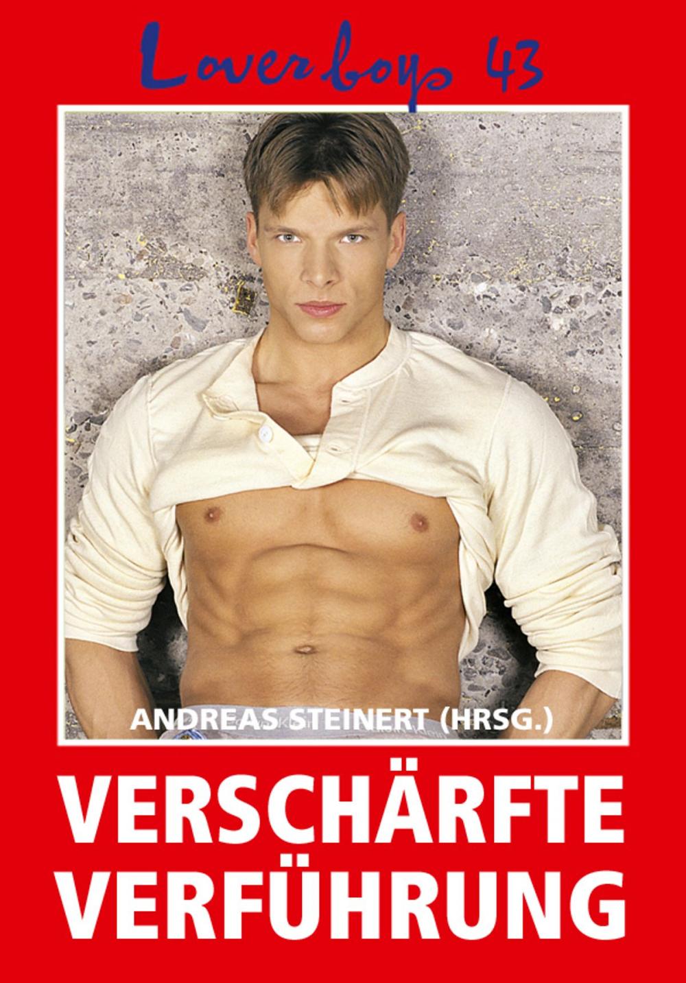 Big bigCover of Loverboys 43: Verschärfte Verführung