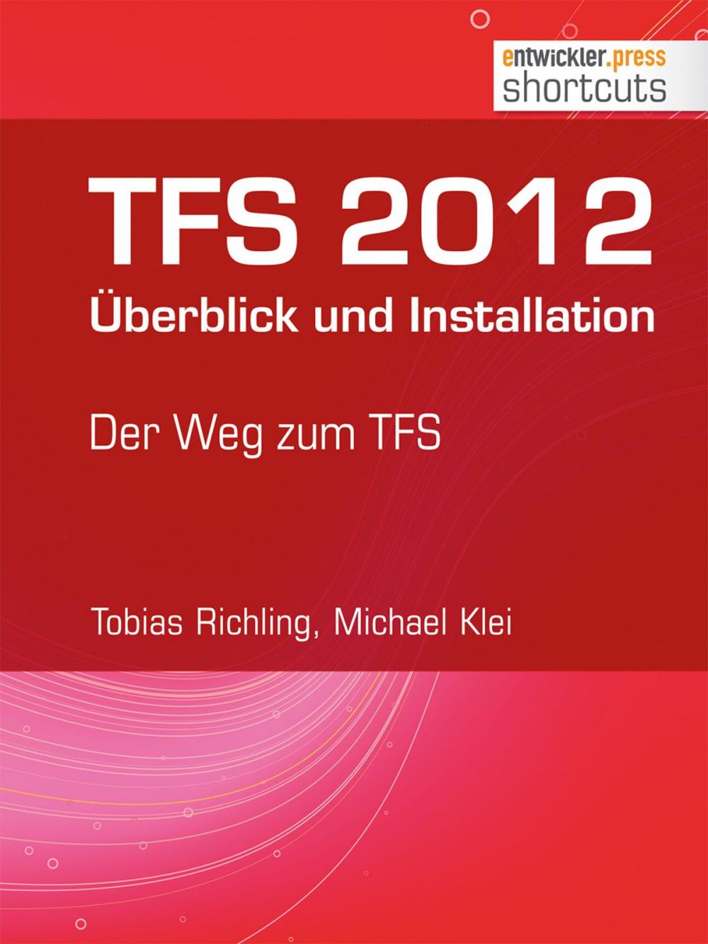 Big bigCover of TFS 2012 Überblick und Installation