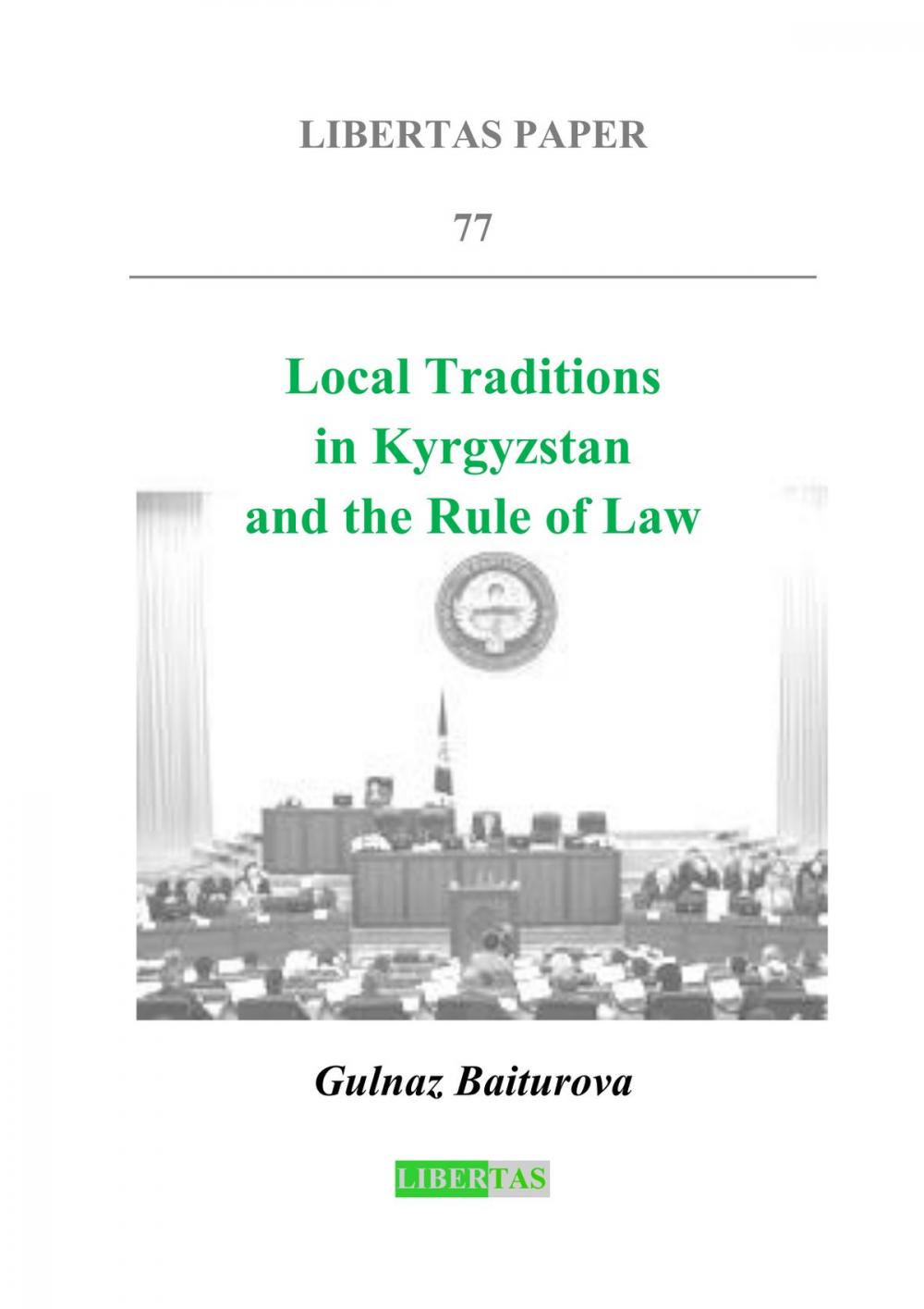 Big bigCover of Local Traditions in Kyrgyzstan Local Traditions in Kyrgyzstan and the Rule of Law