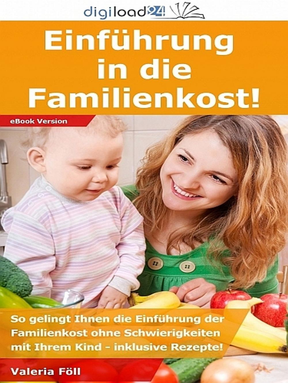 Big bigCover of Einführung in die Familienkost!