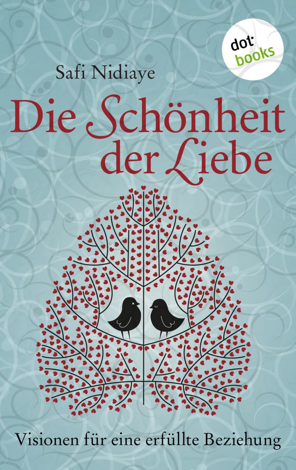 Big bigCover of Die Schönheit der Liebe