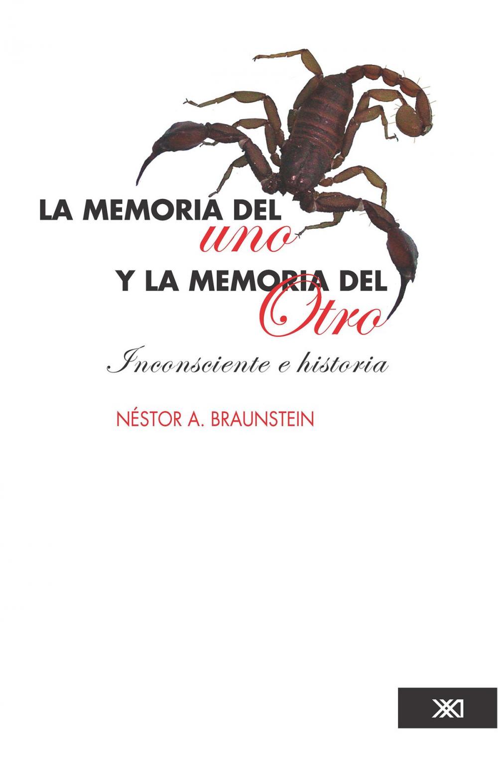 Big bigCover of La memoria del uno y la memoria del Otro