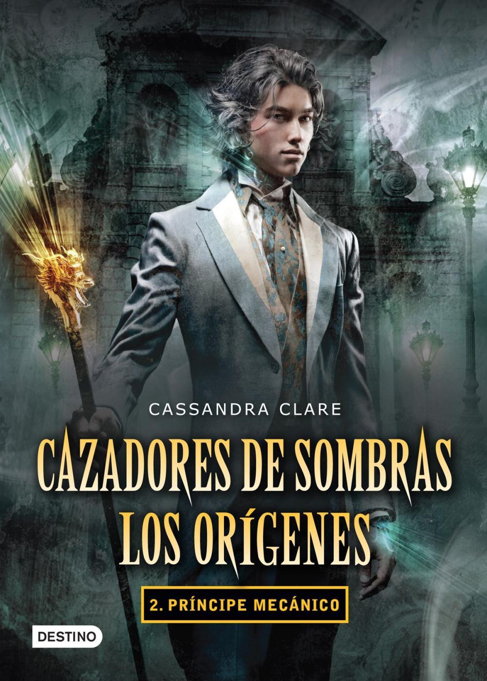 Big bigCover of Cazadores de sombras. Príncipe mecánico. Los orígenes 2. (Edición mexicana)