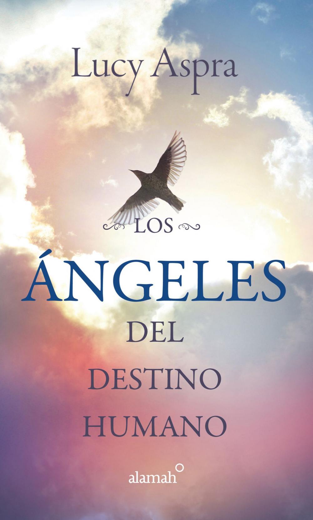 Big bigCover of Los Ángeles del destino humano